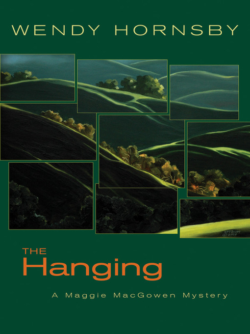 Title details for The Hanging by Wendy Hornsby - Available